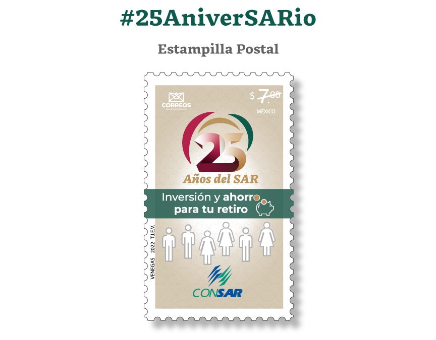 CONSAR cancela estampilla postal para conmemorar los 25 años del SAR