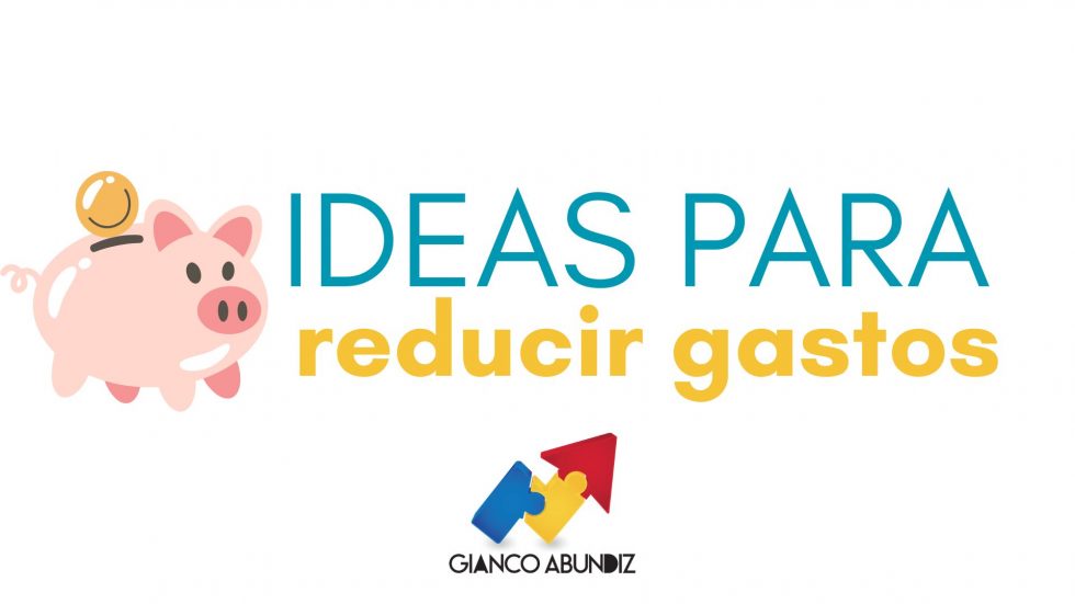 Ideas Para Reducir Tus Gastos Diarios Y Mejorar Tu Salud Financiera