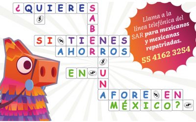 CONSAR lanza número telefónico para “mexicanos/as en retorno” que brindará apoyo en lo relacionado con el SAR