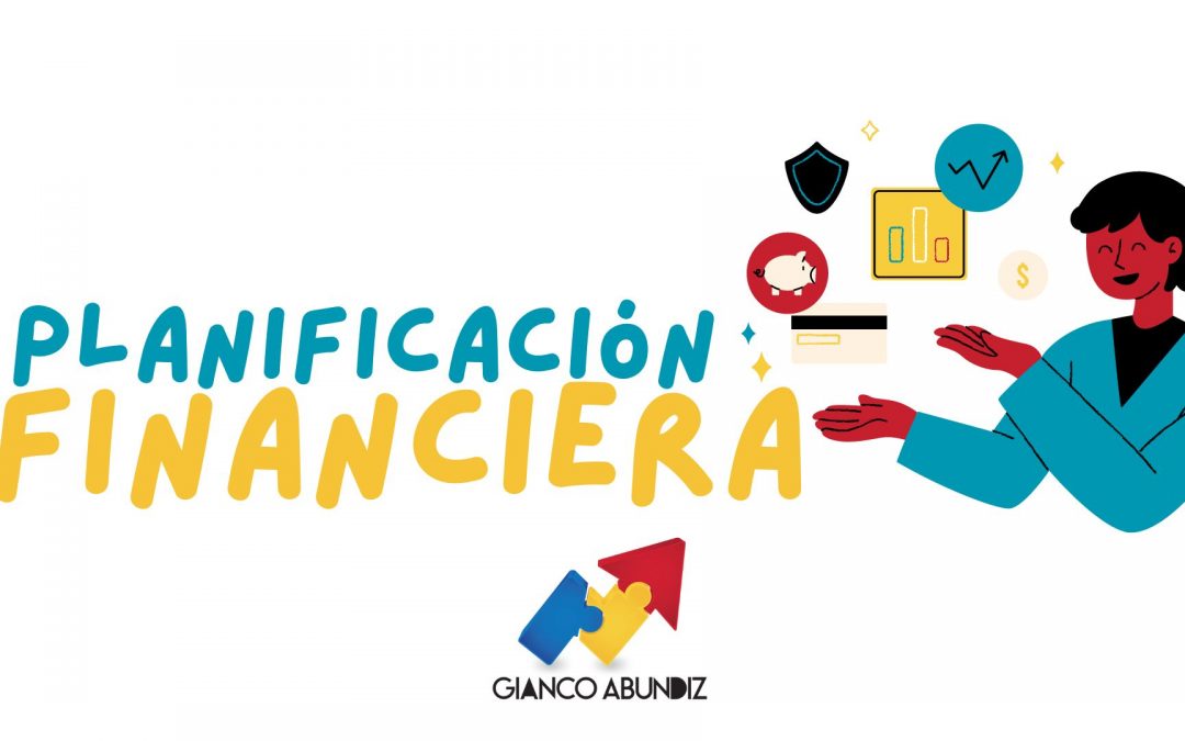 Planificación Financiera: Tu Ruta hacia el Éxito Económico