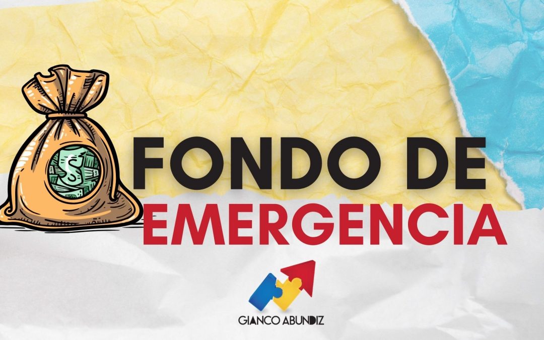 Estrategias para Construir un Fondo de Emergencia