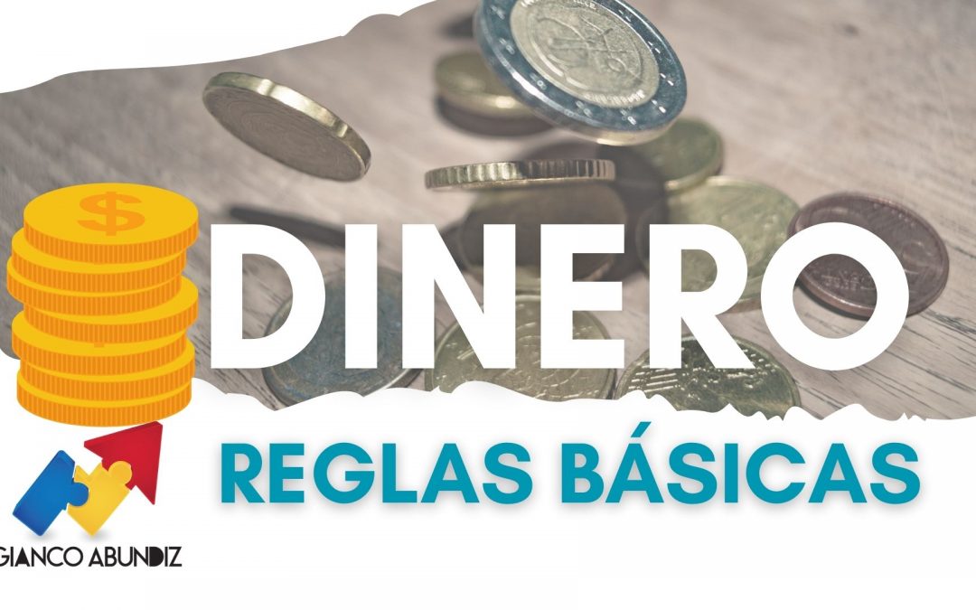 Reglas básicas del dinero